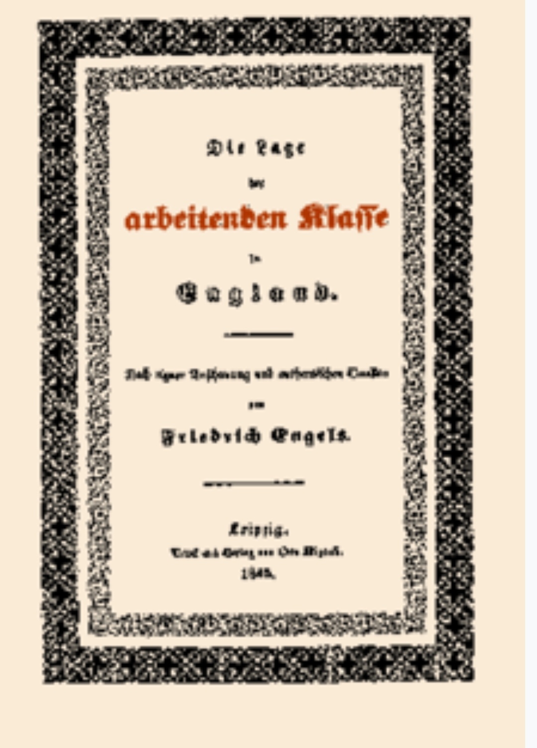 এঙ্গেলসের ‘দ্য কন্ডিশন অব ওয়ার্কিং ক্লাস ইন ইংল্যান্ড‘ শীর্ষক গ্রন্থ প্রকাশের ১৭৭ বছর