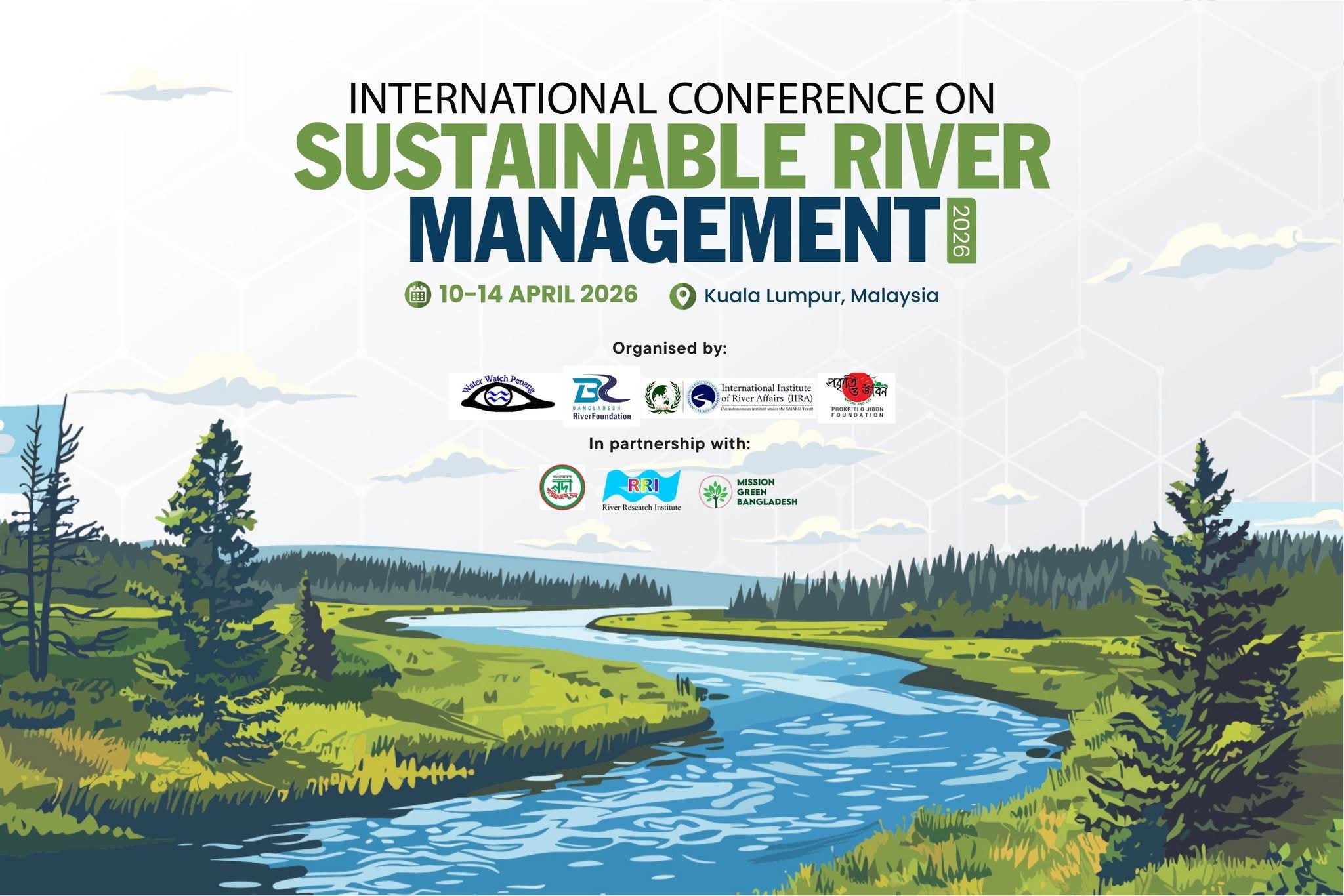 মালয়েশিয়ায় ১০–১৪ এপ্রিল টেকসই নদী ব্যবস্থাপনা বিষয়ক আন্তর্জাতিক সম্মেলন