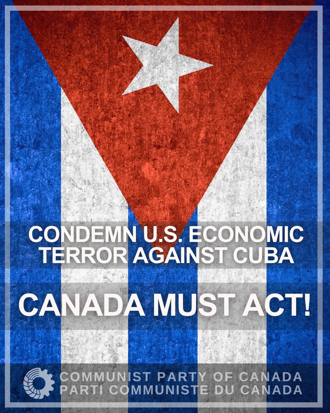 কিউবার বিরুদ্ধে যুক্তরাষ্ট্রের ‘অর্থনৈতিক সন্ত্রাস’: কানাডার কমিউনিস্ট পার্টির নিন্দা